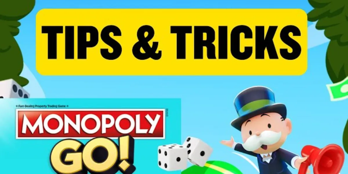 Monopoly Go Tips And Tricks