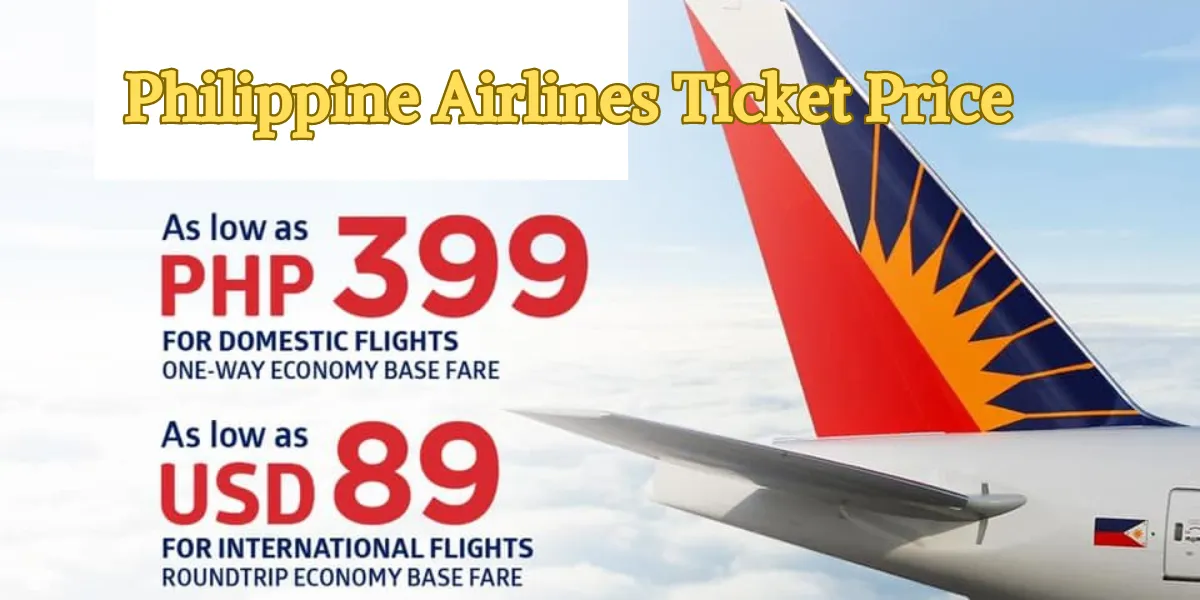 Philippine Airlines Ticket Price