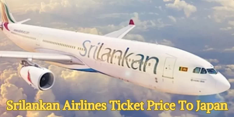 Srilankan Airlines Ticket Price To Japan